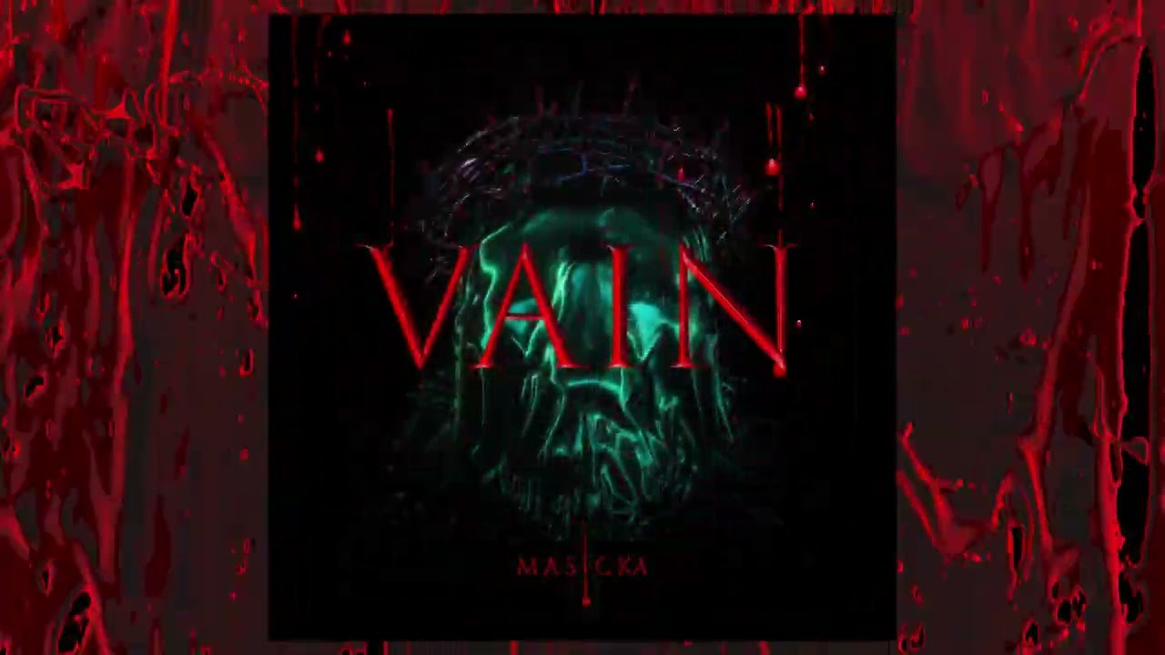 Masicka – Vain